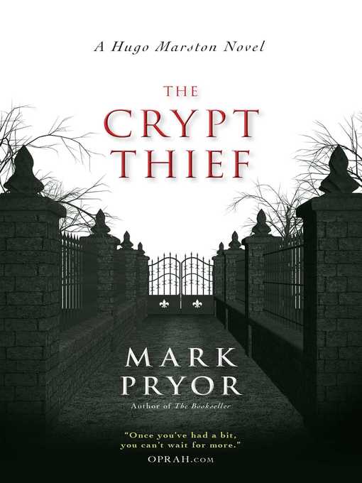 Title details for The Crypt Thief by Mark Pryor - Available